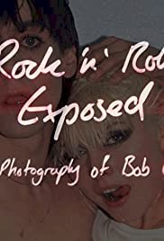 Rock 'N' Roll Exposed: The Photography of Bob Gruen - Movie Poster Rock 'N' Roll Exposed: The Photography of Bob Gruen - Movie Poster
