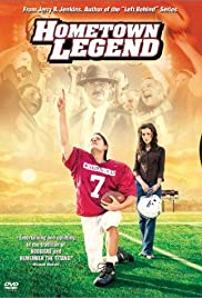 Hometown Legend - Movie Poster Hometown Legend - Movie Poster