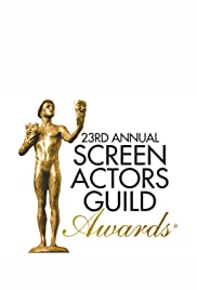 23rd Annual Screen Actors Guild Awards - Movie Poster 23rd Annual Screen Actors Guild Awards - Movie Poster