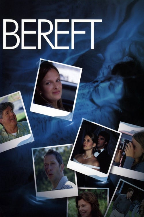 Bereft - Movie Poster Bereft - Movie Poster