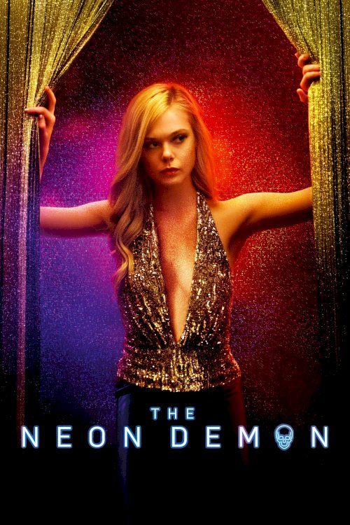 The Neon Demon - Movie Poster The Neon Demon - Movie Poster