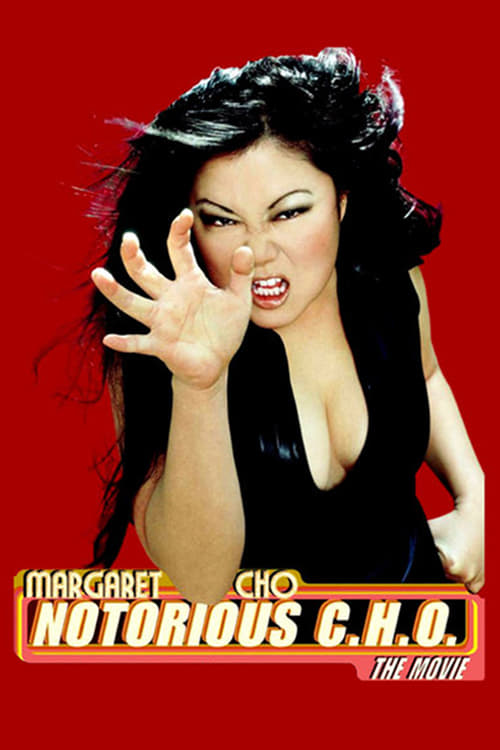 Margaret Cho: Notorious C.H.O. - Movie Poster Margaret Cho: Notorious C.H.O. - Movie Poster