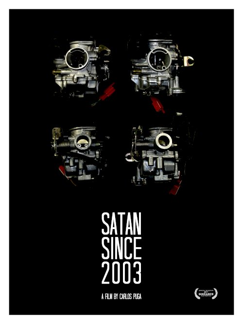Satan Since 2003 - Movie Poster Satan Since 2003 - Movie Poster