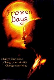 Frozen Days - Movie Poster