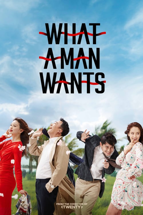 What a Man Wants - Movie Poster What a Man Wants - Movie Poster