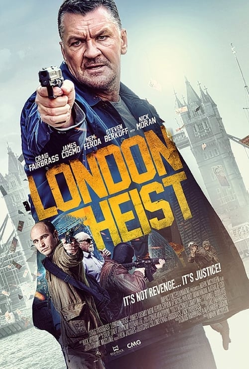 London Heist - Movie Poster London Heist - Movie Poster