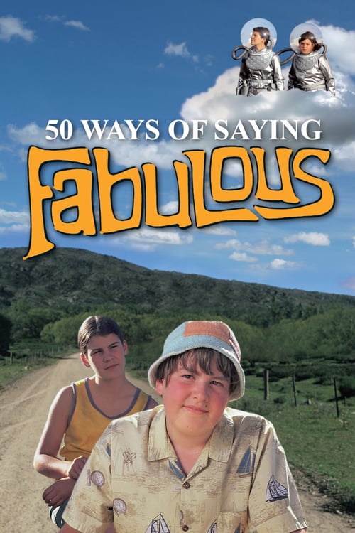 50 Ways of Saying Fabulous - Movie Poster 50 Ways of Saying Fabulous - Movie Poster