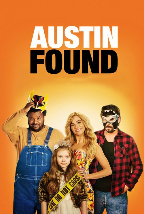 Austin Found - Movie Poster Austin Found - Movie Poster