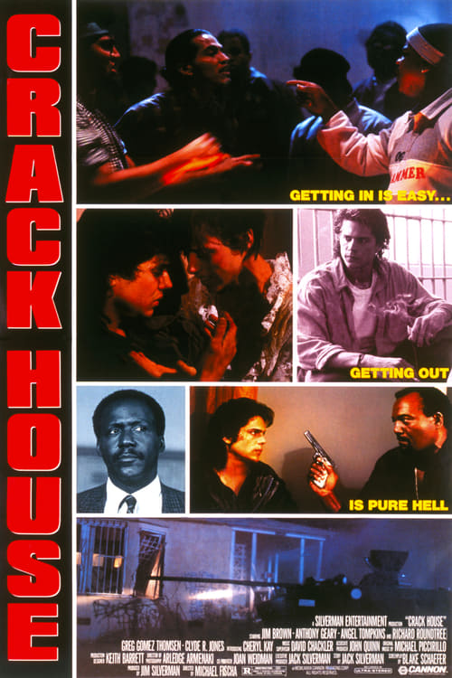 Crack House - Movie Poster Crack House - Movie Poster