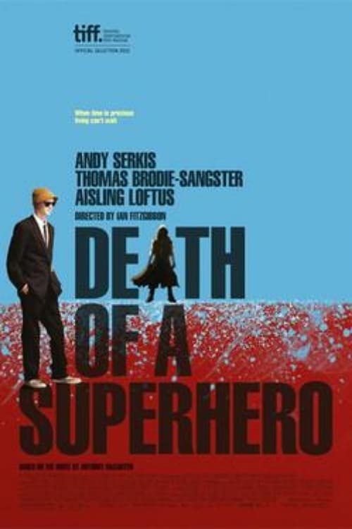 Death of a Superhero - Movie Poster Death of a Superhero - Movie Poster