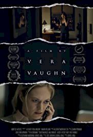 A Film by Vera Vaughn - Movie Poster A Film by Vera Vaughn - Movie Poster