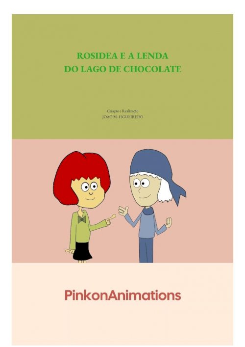 Rosidea e a Lenda do Lago de Chocolate - Movie Poster