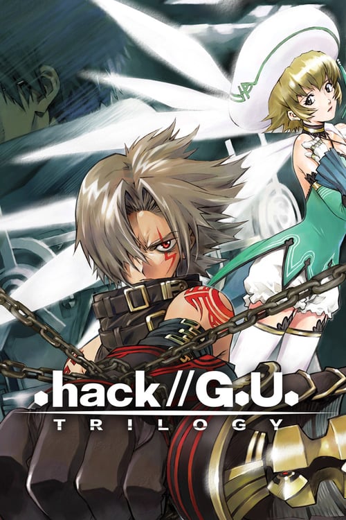 .hack//G.U. Trilogy - Movie Poster .hack//G.U. Trilogy - Movie Poster