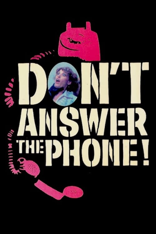 Don't Answer the Phone! - Movie Poster Don't Answer the Phone! - Movie Poster