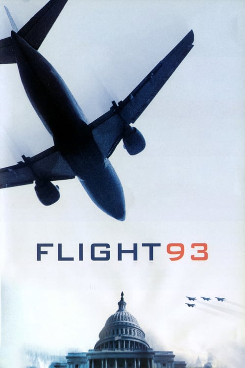 Flight 93 - Movie Poster Flight 93 - Movie Poster