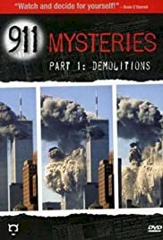 911 Mysteries Part 1: Demolitions - Movie Poster 911 Mysteries Part 1: Demolitions - Movie Poster