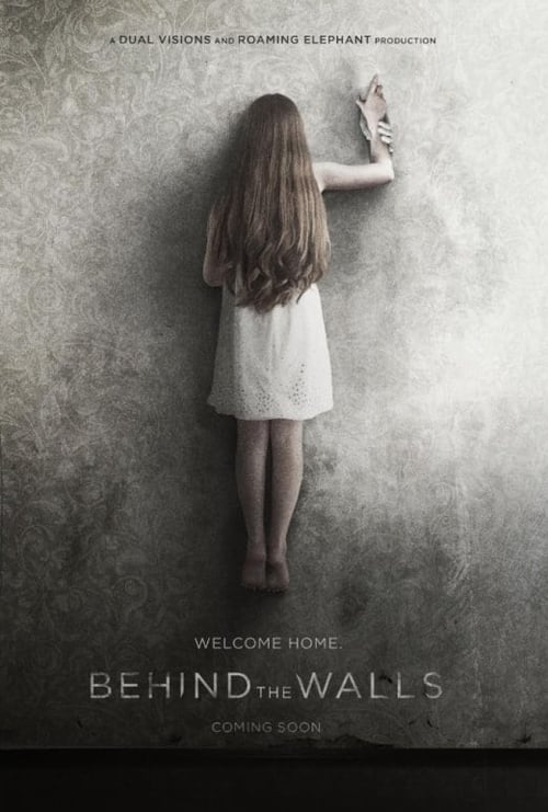 Behind the Walls - Movie Poster Behind the Walls - Movie Poster