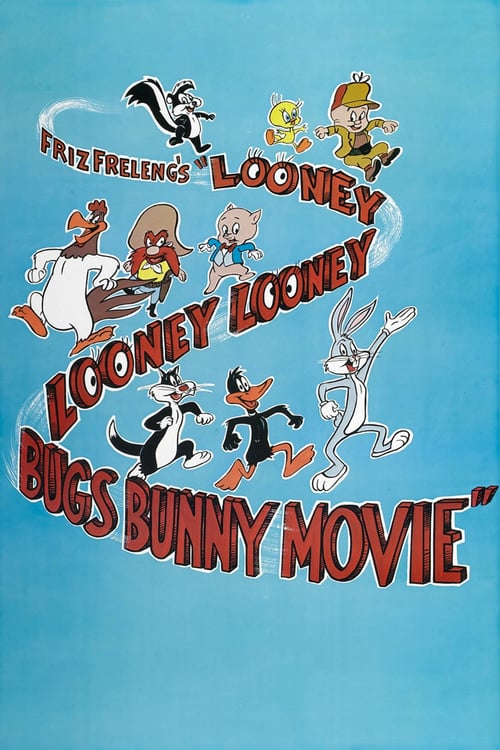 The Looney, Looney, Looney Bugs Bunny Movie - Movie Poster The Looney, Looney, Looney Bugs Bunny Movie - Movie Poster
