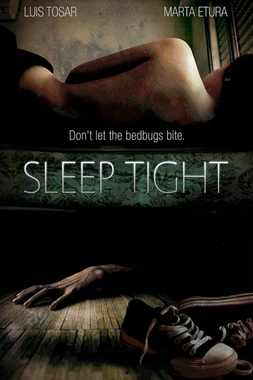Sleep Tight - Movie Poster Sleep Tight - Movie Poster