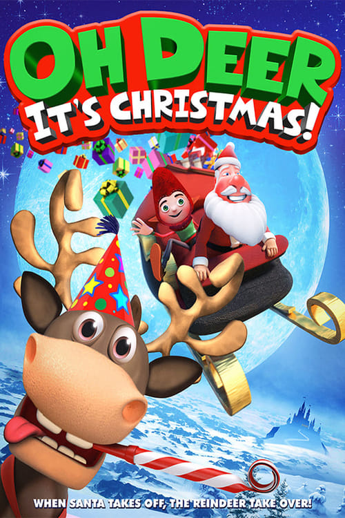 Oh Deer, It's Christmas - Movie Poster Oh Deer, It's Christmas - Movie Poster