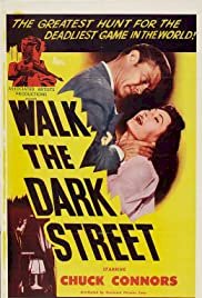 Walk the Dark Street - Movie Poster