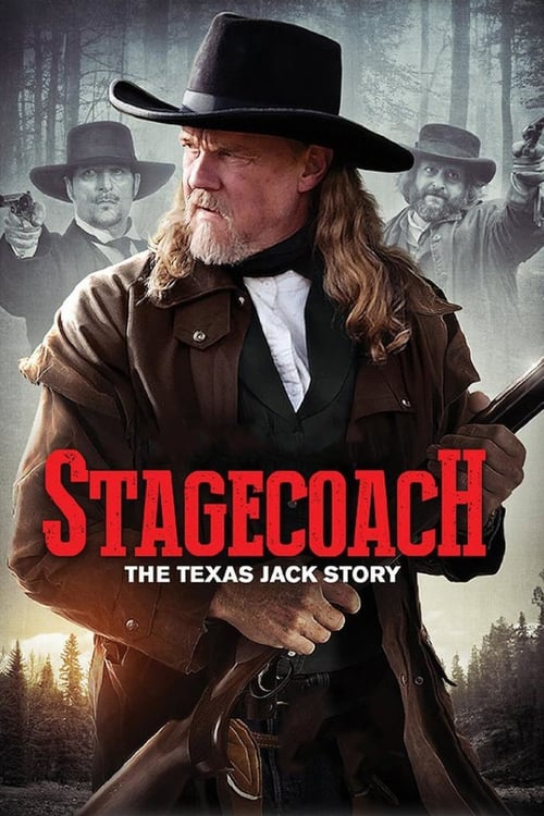 Stagecoach: The Texas Jack Story - Movie Poster Stagecoach: The Texas Jack Story - Movie Poster