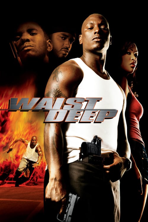 Waist Deep - Movie Poster Waist Deep - Movie Poster