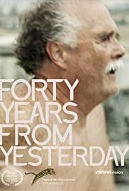 Forty Years from Yesterday - Movie Poster Forty Years from Yesterday - Movie Poster