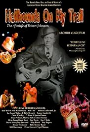 Hellhounds on My Trail: The Afterlife of Robert Johnson - Movie Poster Hellhounds on My Trail: The Afterlife of Robert Johnson - Movie Poster