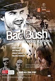 Bad Bush - Movie Poster Bad Bush - Movie Poster