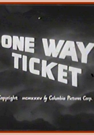 One Way Ticket - Movie Poster