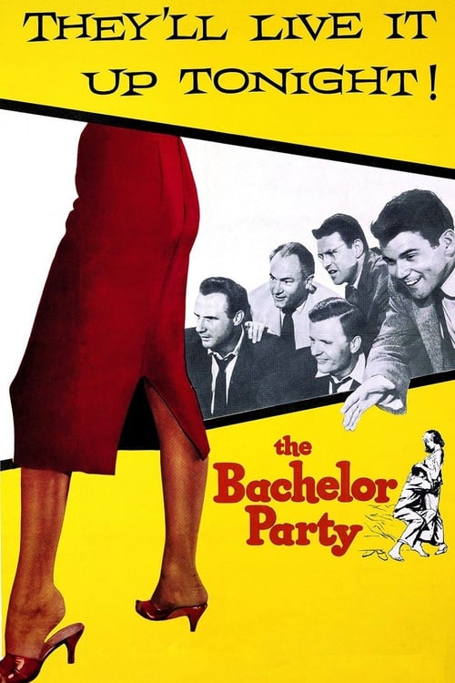 The Bachelor Party - Movie Poster The Bachelor Party - Movie Poster
