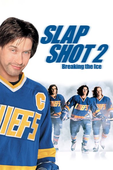 Slap Shot 2: Breaking the Ice - Movie Poster Slap Shot 2: Breaking the Ice - Movie Poster
