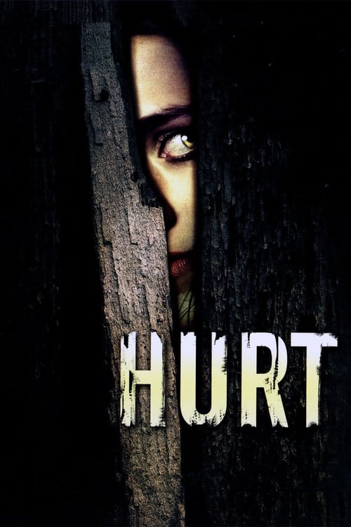 Hurt - Movie Poster Hurt - Movie Poster