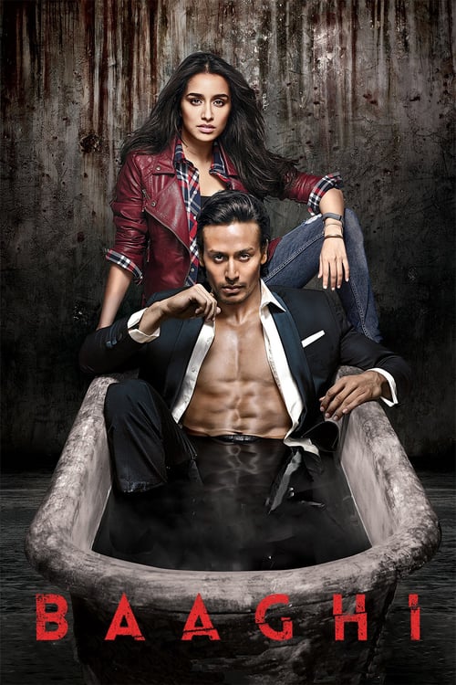 Baaghi - Movie Poster Baaghi - Movie Poster