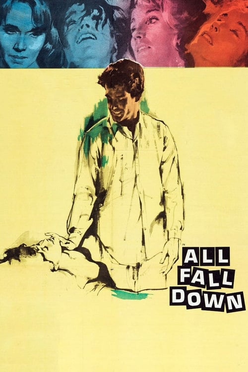 All Fall Down - Movie Poster All Fall Down - Movie Poster