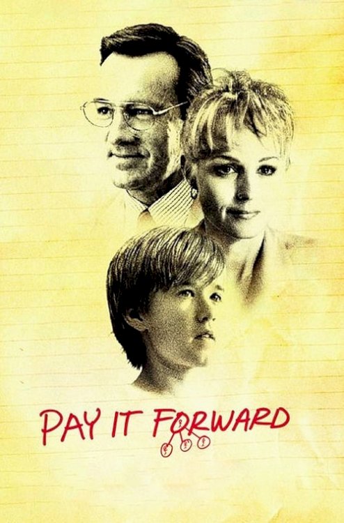 Pay It Forward - Movie Poster Pay It Forward - Movie Poster