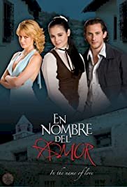En nombre del amor - Movie Poster