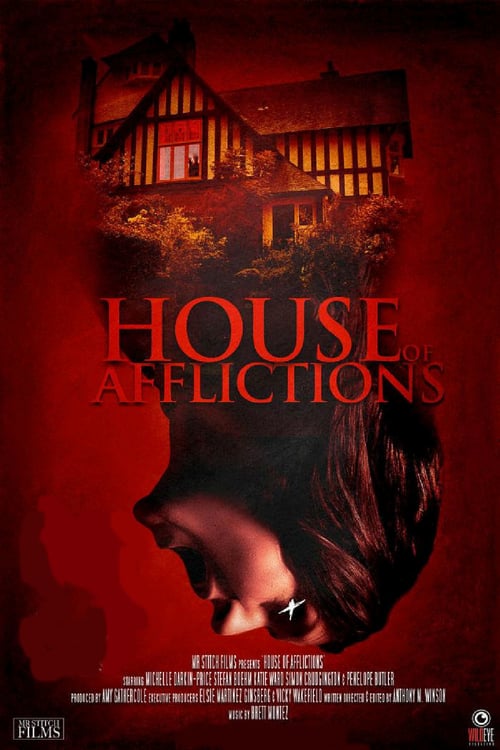 House of Afflictions - Movie Poster House of Afflictions - Movie Poster