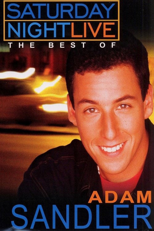 Saturday Night Live: The Best of Adam Sandler - Movie Poster Saturday Night Live: The Best of Adam Sandler - Movie Poster