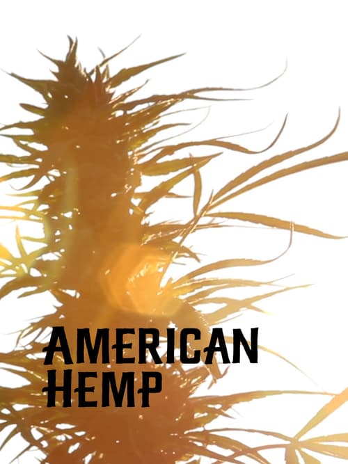 American Hemp - Movie Poster American Hemp - Movie Poster
