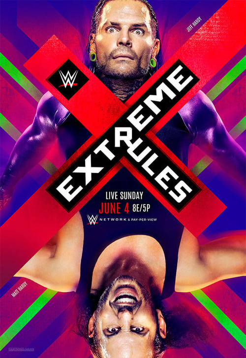 WWE Extreme Rules 2017 - Movie Poster WWE Extreme Rules 2017 - Movie Poster
