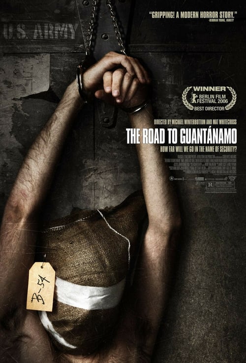 The Road to Guantanamo - Movie Poster The Road to Guantanamo - Movie Poster
