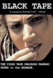 Black Tape: A Tehran Diary, the Videotape Fariborz Kamkari Found in the Garbage - Movie Poster Black Tape: A Tehran Diary, the Videotape Fariborz Kamkari Found in the Garbage - Movie Poster