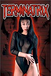 Terminatrix - Movie Poster Terminatrix - Movie Poster