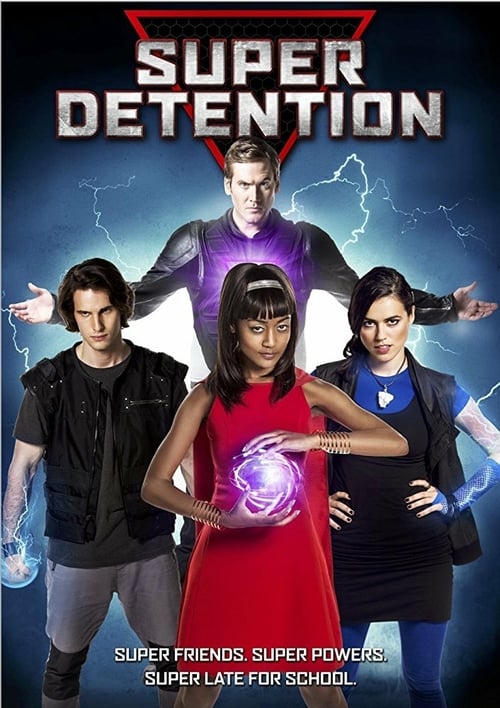 Super Detention - Movie Poster Super Detention - Movie Poster