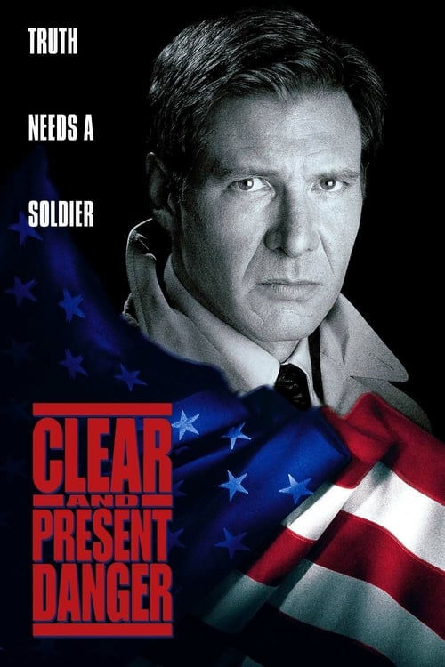 Clear and Present Danger - Movie Poster Clear and Present Danger - Movie Poster