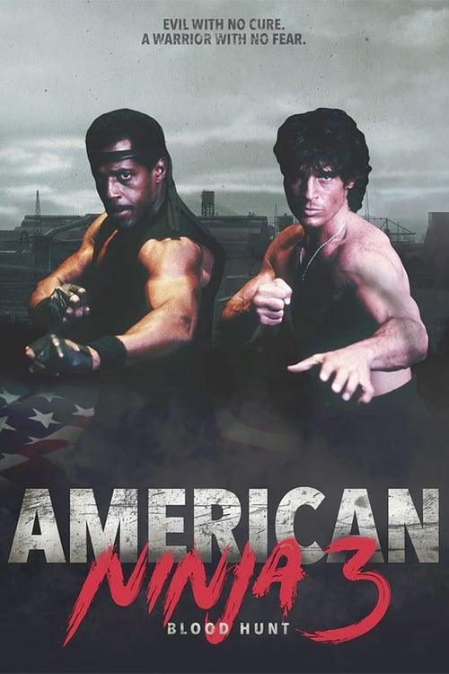 American Ninja 3: Blood Hunt - Movie Poster American Ninja 3: Blood Hunt - Movie Poster