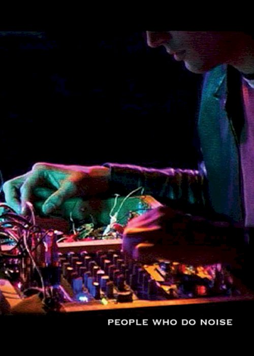 People Who Do Noise - Movie Poster People Who Do Noise - Movie Poster