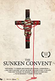 The Sunken Convent - Movie Poster The Sunken Convent - Movie Poster